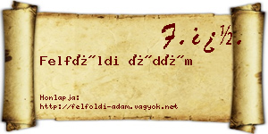 Felföldi Ádám névjegykártya
